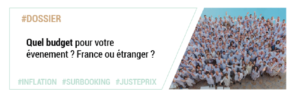 DOSSIER : Quel budget prévoir pour votre séminaire d'entreprise ?